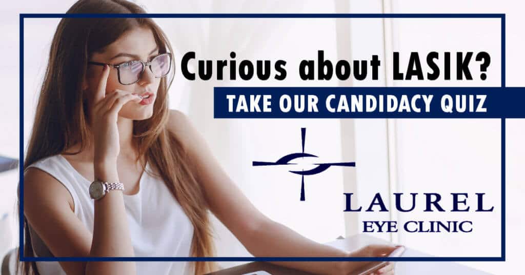 Take Our LASIK Candidacy Quiz